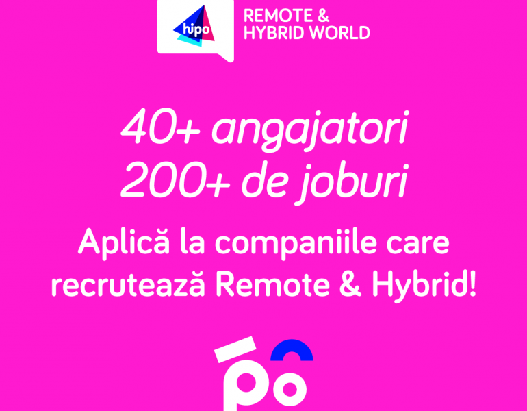 Joburile remote atrag de 4 ori mai mulți candidați.  Peste 200 de oportunități de carieră disponibile în cadrul Remote & Hybrid World.